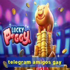 telegram amigos gay