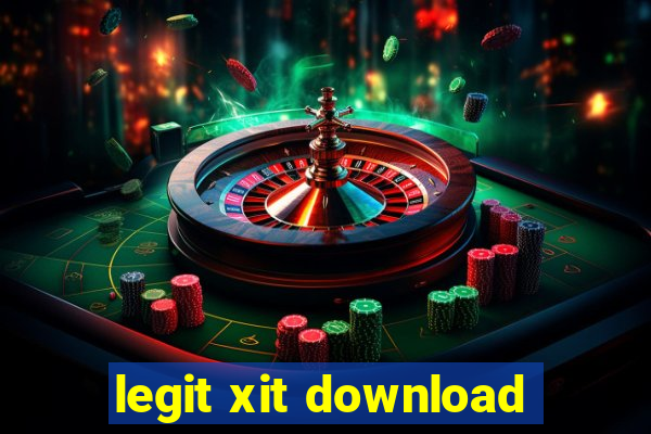 legit xit download