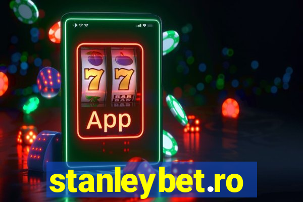 stanleybet.ro