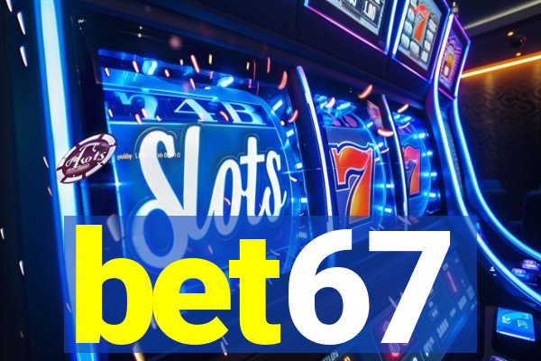 bet67