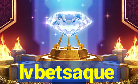 lvbetsaque