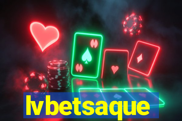 lvbetsaque