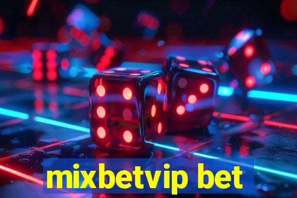 mixbetvip bet