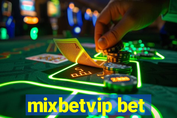 mixbetvip bet