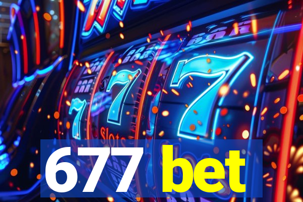 677 bet