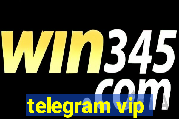 telegram vip