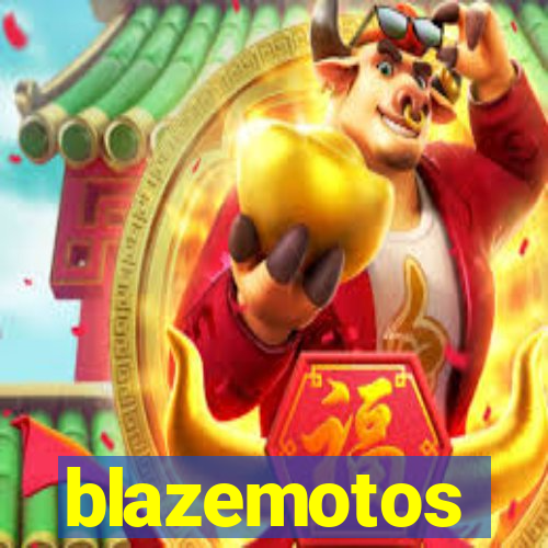 blazemotos