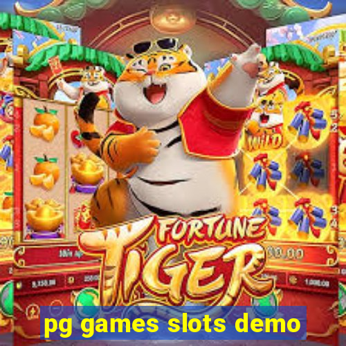 pg games slots demo