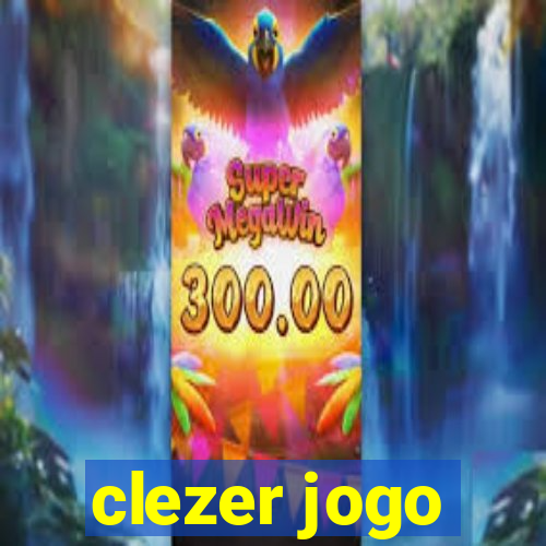 clezer jogo