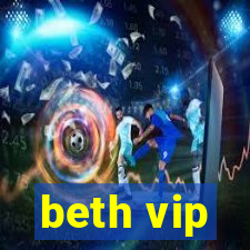 beth vip