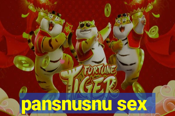 pansnusnu sex