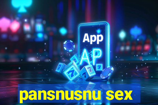 pansnusnu sex