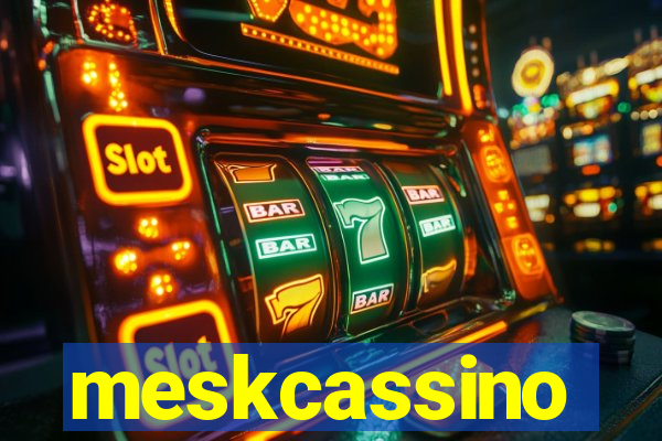 meskcassino