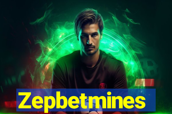 Zepbetmines