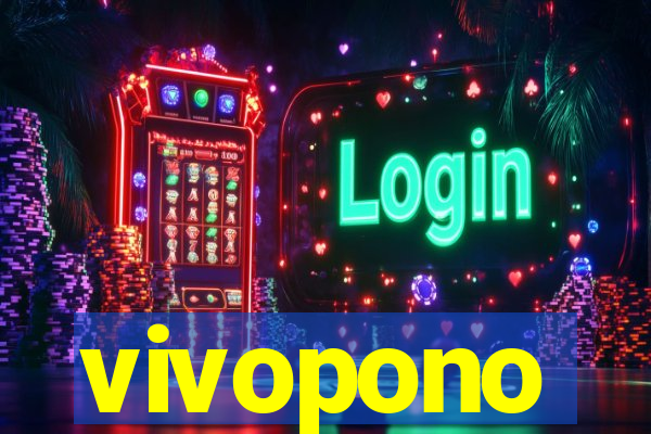 vivopono