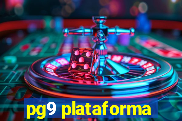 pg9 plataforma