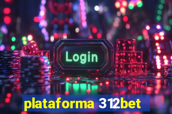 plataforma 312bet