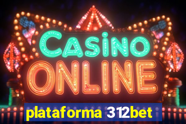 plataforma 312bet