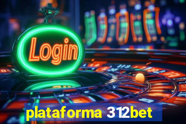 plataforma 312bet