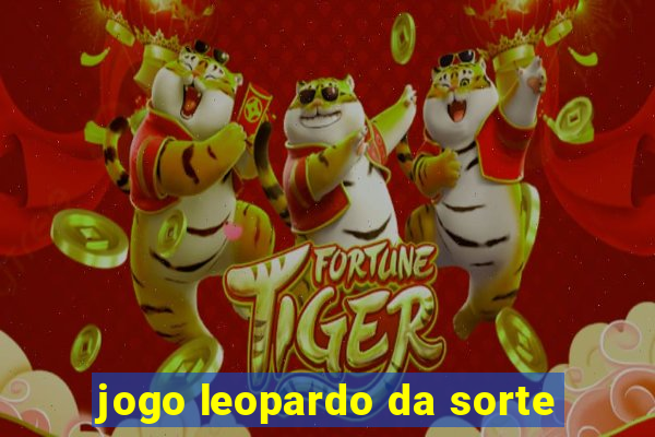 jogo leopardo da sorte