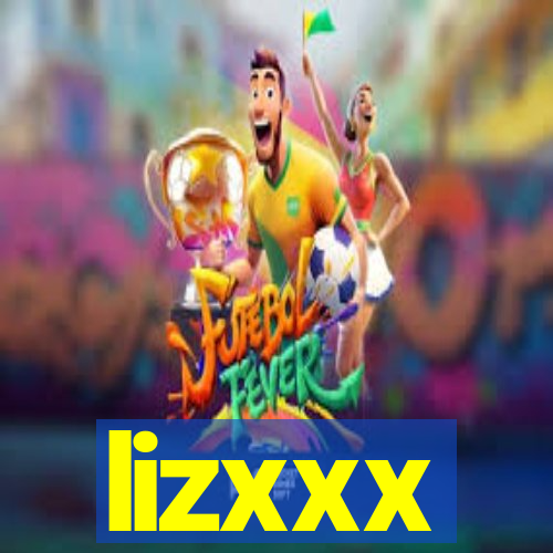 lizxxx