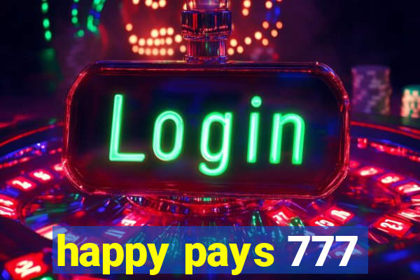 happy pays 777