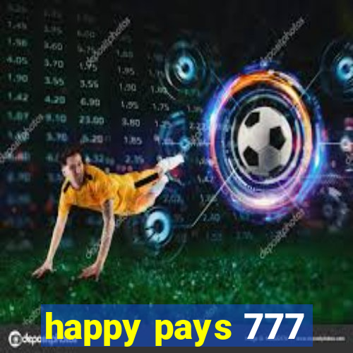 happy pays 777