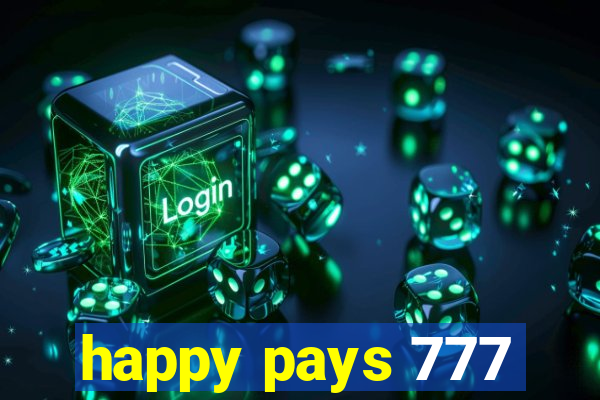 happy pays 777