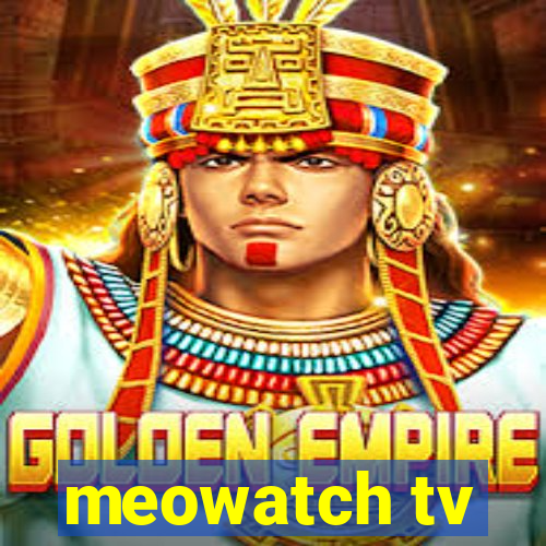 meowatch tv