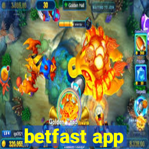 betfast app