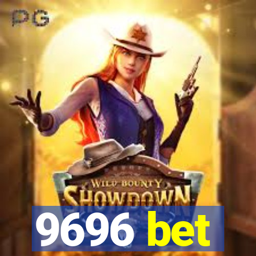 9696 bet