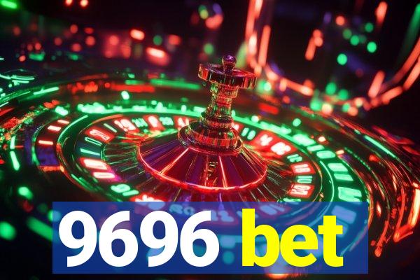 9696 bet