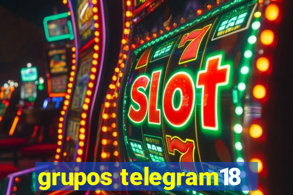 grupos telegram18