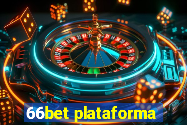 66bet plataforma