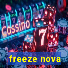 freeze nova