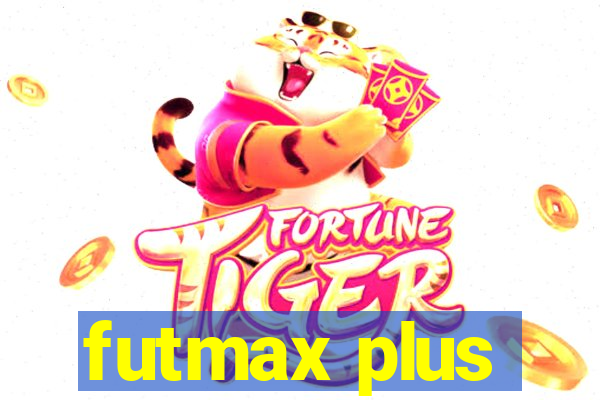 futmax plus