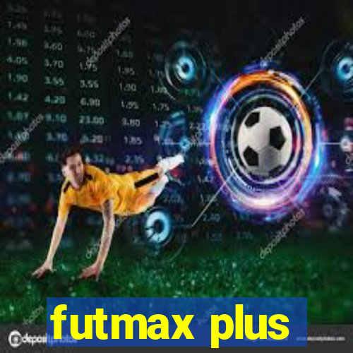 futmax plus