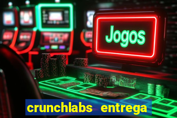 crunchlabs entrega no brasil