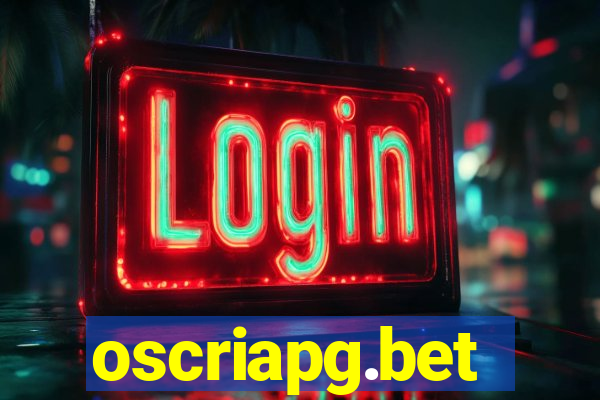 oscriapg.bet