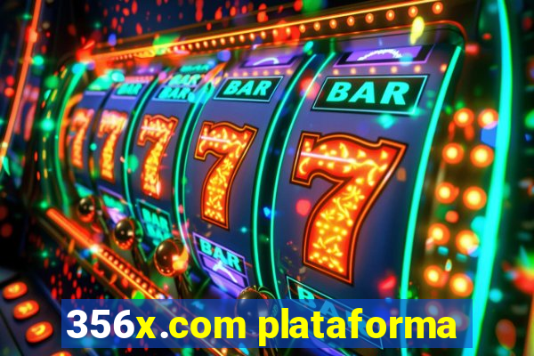 356x.com plataforma