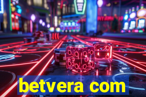 betvera com