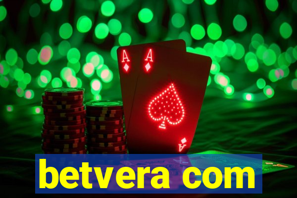 betvera com