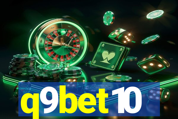 q9bet10