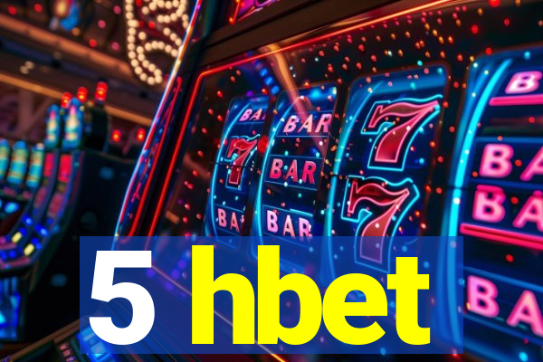 5 hbet