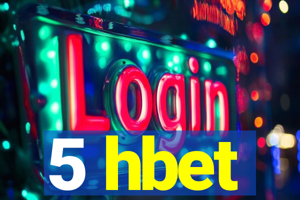 5 hbet