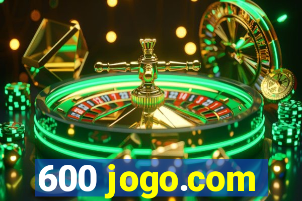 600 jogo.com