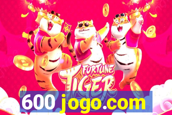 600 jogo.com