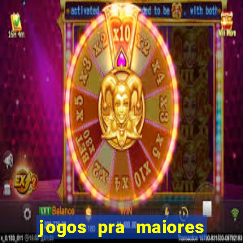 jogos pra maiores de 18