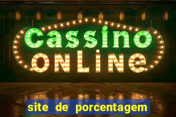 site de porcentagem slots pg