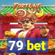 79 bet